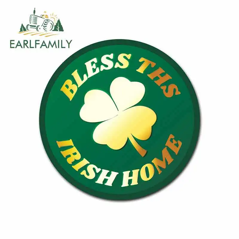 EARLFAMILY 13cm x 13cm for Mission Bless This Irish Home Circle Sign Car Stickers Vinyl Helmet RV VAN 3D JDM Car Accessories