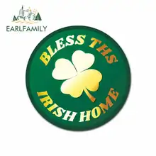 EARLFAMILY 13cm x 13cm for Mission Bless This Irish Home Circle Sign Car Stickers Vinyl Helmet RV VAN 3D JDM Car Accessories