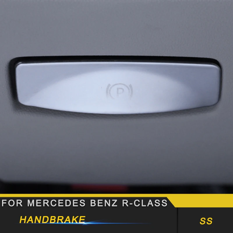 Для Mercedes Benz R-Class- автомобильный Стайлинг Электронная Кнопка Ручного Тормоза накладка рамка наклейка аксессуары для интерьера