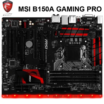 MSI B150A GAMING PRO Motherboard LGA1151 DDR4 64GB PCI-E 3.0 Intel B150 Desktop B150 Mainboard ATX DDR4 1151 Used