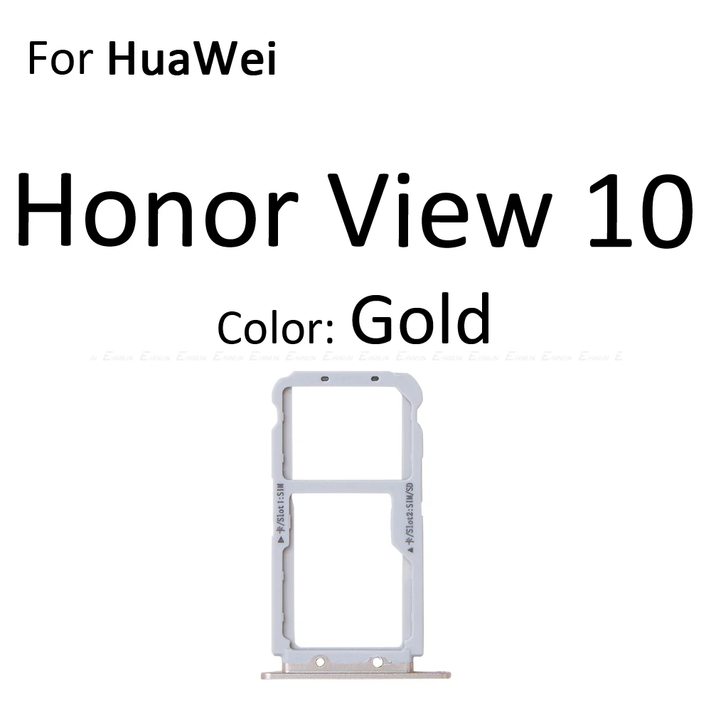 Сим-карты слот, разъем для лотка для устройства чтения sd-карт для HuaWei Honor вид 10 Lite 10i Micro SD Держатель для карт с разъемом контейнер - Цвет: For HonorView10 Gold
