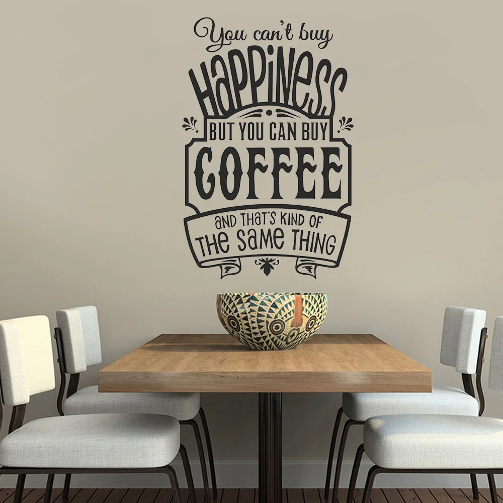 Restaurant Cafe Wall Stickers Quotes You Can't Buy Happiness But You
