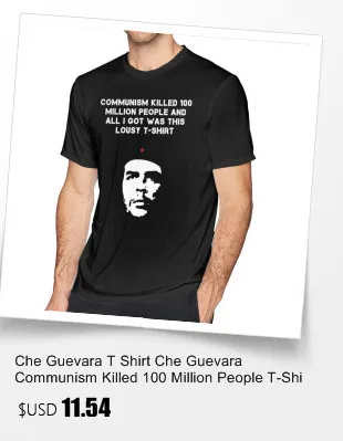 Che Guevara, футболка, тайна к Socialism, Мужская футболка с коротким рукавом, 5x Милая хлопковая Повседневная футболка с принтом