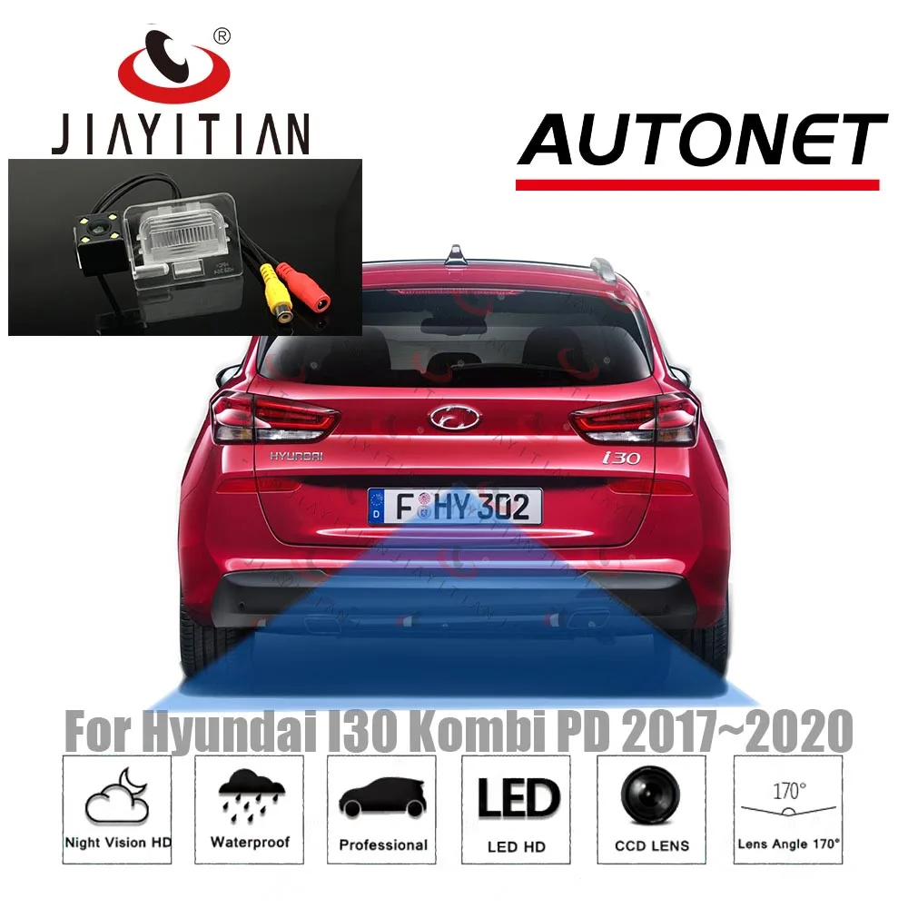 JiaYiTian камера заднего вида для hyundai I30 i30 tourer wagon kombi PD 2017 2018 2019 CCD ночного видения |