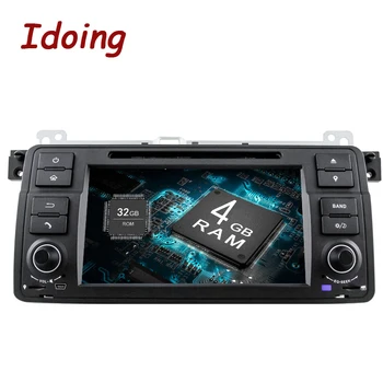 

Idoing Android9.0 4G RAM 32G ROM 8Core For BMW E46/320/325 1Din Steering-Wheel Car Multimedia DVD Player Fast Boot TV 1080P HDP