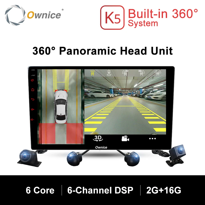 

Ownice K5 Android 2 Din Universal car Radio Stereo GPS Headunit Audio With DSP 360 Degree Panoramic DVR Front Rear Right Camera