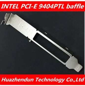 

High quality for Intel PCI-E 9404PTL Gigabit network card full-height baffle bracket blank 1pcs free shipping