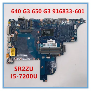 

High quality For probook ProBook 640 G3 650 G3 916833-601 6050A2860101-MB-A01 With SR2ZU I5-7200U CPU 100% working well