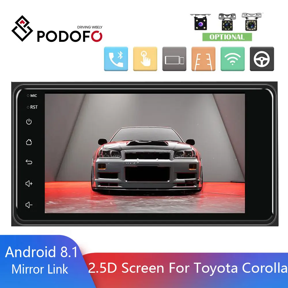 

Podofo Car Radio Android 8.1 2 DIN Multimedia GPS Navigation Video Player Car Stereo For Toyota Corolla Support Rear View Camera