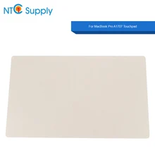 NTC Supply Touchpad Silver Grey For MacBook Pro Retina 15.4 inch A1707 2016 2017 Year 100% Tested Good Function