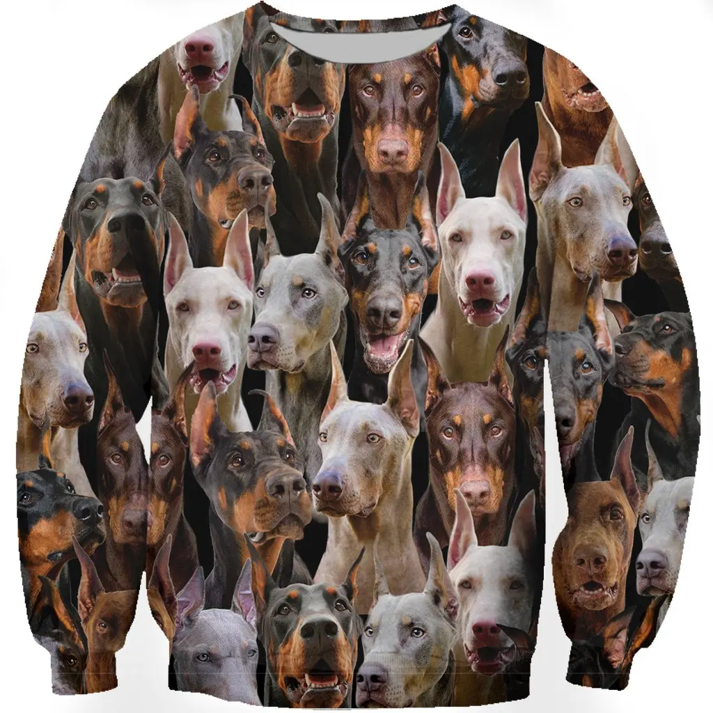 

Mens Sweatshirt You Will Have A Bunch Of Doberman Pinscher Pet 3D Print Unisex Spring/Autumn Fashion Dogs Long-sleeve Round Neck