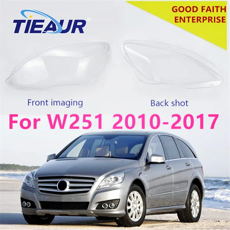 Для W251 4 двери фары крышка объектива R350 R500 R300 06-17 прозрачный абажур фары прозрачный корпус Лен крышки справа и слева