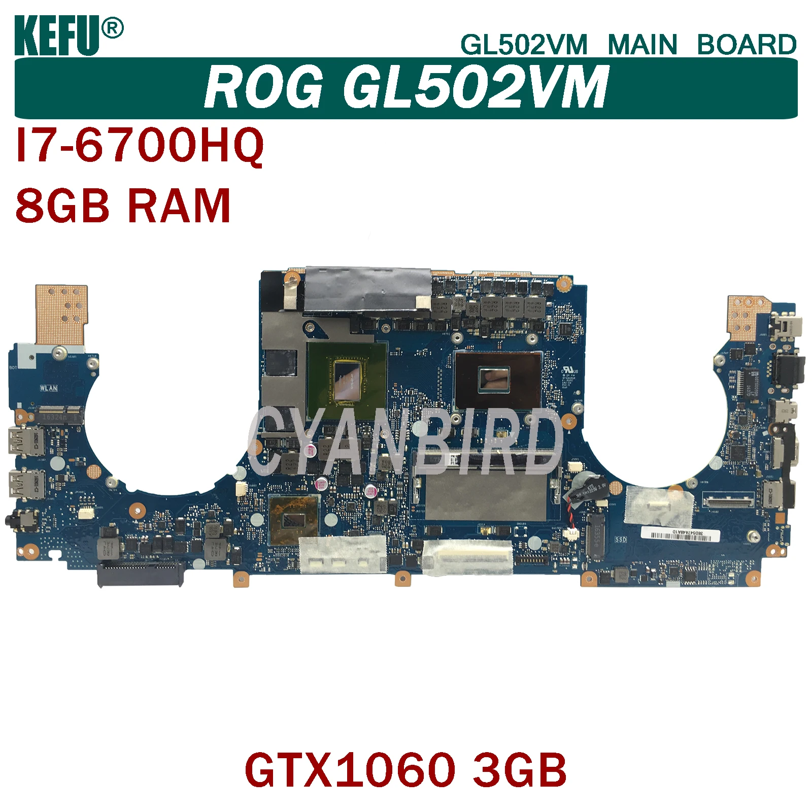 KEFU GL502VM оригинальная материнская плата ASUS ROG GL502V GL502VMK с 8GB-RAM I7-6700HQ GTX1060 для ноутбука