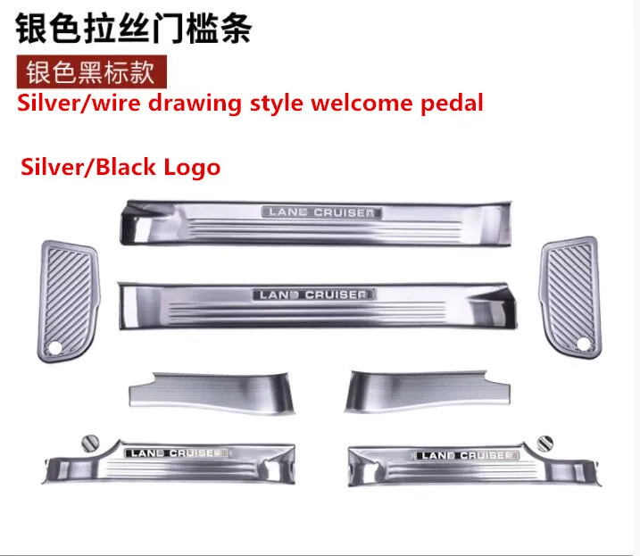 

Welcome pedal threshold apply only for 08-19 Toyota Landcool Luze LC200 Land Cruiser refitted, special stainless steel parts