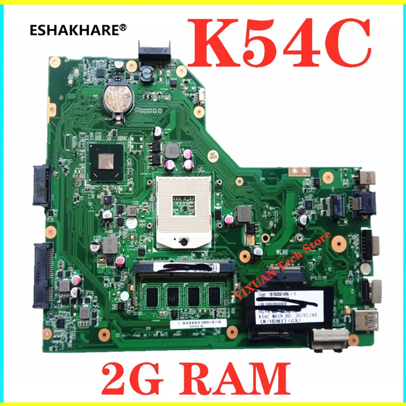 Оригинальная материнская плата для ноутбука ASUS K54C X54C K54LY K54HR HM65 PGA989 с ОЗУ 2 Гб 100%
