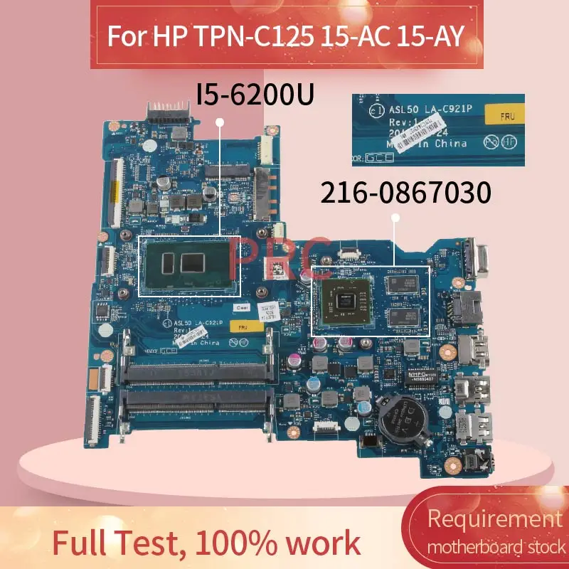 823084-601 823084-501 для HP TPN-C125 15-AC 15-AY 250 G4 I5-6200U материнская плата ноутбука ASL50 LA-C921P DDR3L |