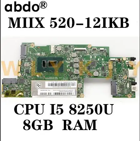 Материнская плата для ноутбука Lenovo Miix 520-12IKB MIIX 520 CPU i5 8250U RAM 8GB протестирована 100%