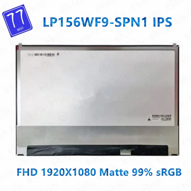 

Original 15.6" For LG extactly model LP156WF9-SPN1 IPS FHD 99% sRGB 30pin eDP Laptop Matrix Replacement LCD LED Screen