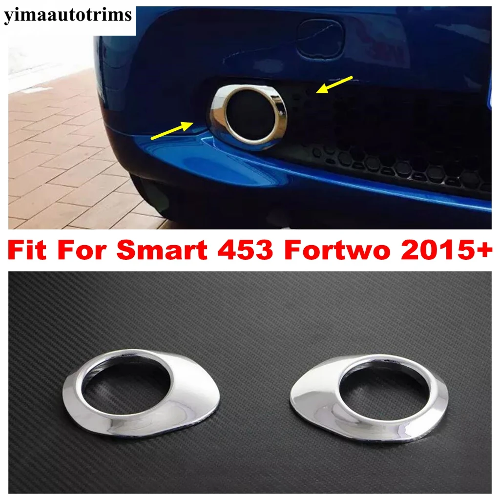 

ABS Chrome Front Fog Light Lamp Ring Cover Trim Accessories Fit For Smart 453 Fortwo 2015 - 2020 Exterior Refit Kit