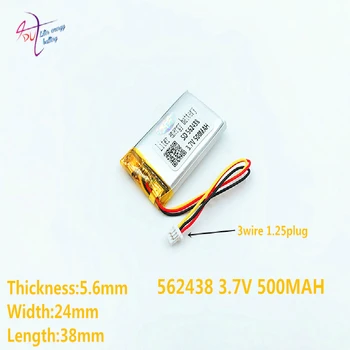 

562438 3 thread Liter Energy 3.7v Rechargeable Lithium Polymer Battery 500mah Mp3/4 Bluetooth Radio Battery Monitoring