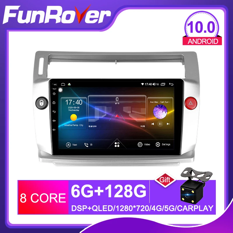 Funrover 8 core 2.5D + IPS Android 10 0 автомобильное радио gps для Citroen C4 C-Triomphe C-Quatre 2004-2009 dvd