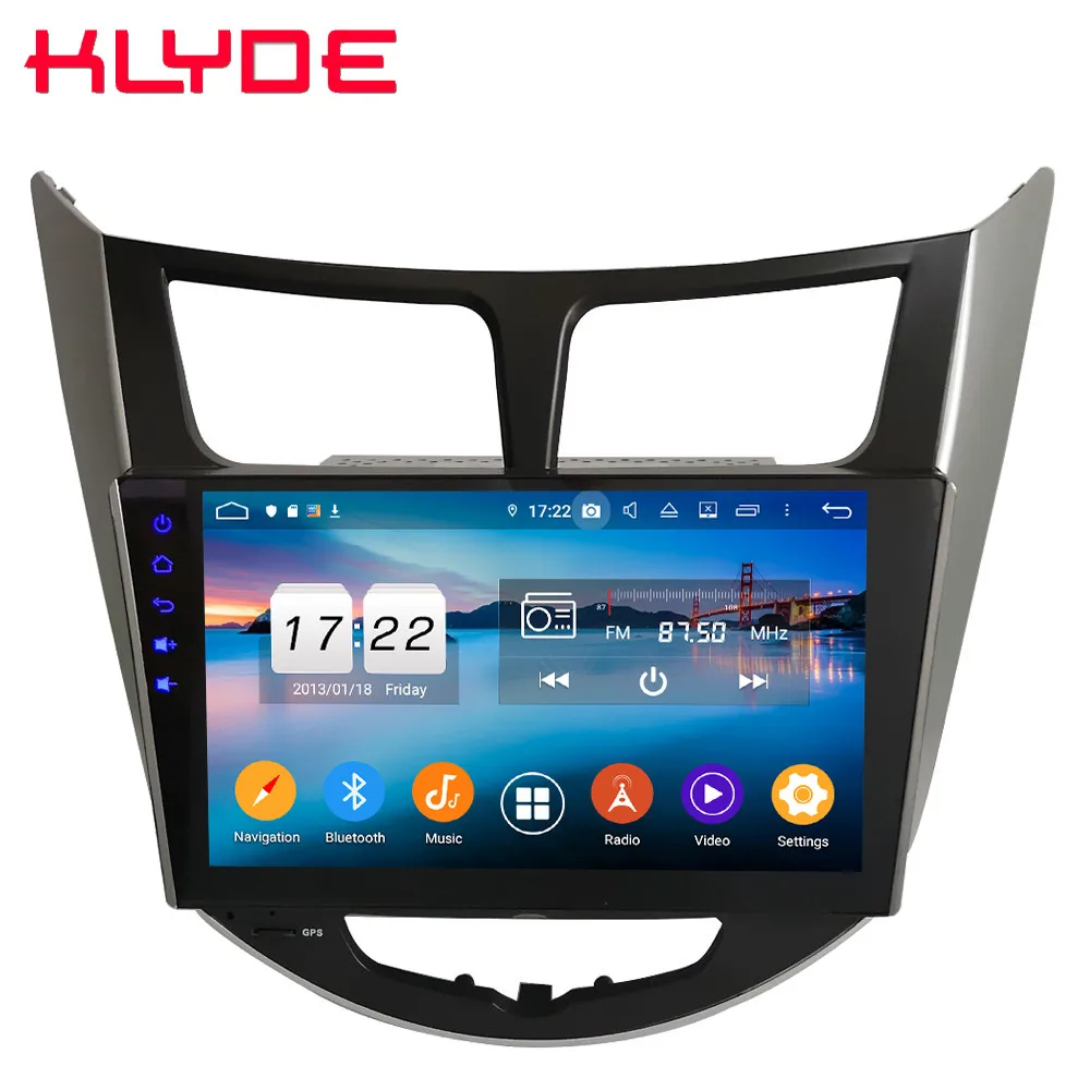 

Klyde 4G IPS Android 9 Octa Core 4GB RAM 64GB ROM DSP Car DVD Multimedia Player For Hyundai Accent Verna Solaris I25 2011-2017