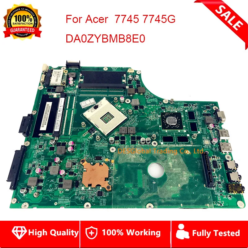 

DA0ZYBMB8E0 REV E MBPUN06001 For Acer Aspire 7745 7745G Laptop Motherboard Mainboard Fully Tested Fast Shipping