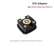 1 шт. 5 шт. Лидер продаж 510 адаптер для VINCI/VINCI R/VINCI X набор электронных сигарет нить Vape аксессуар для Vinci Mod Pod Kit