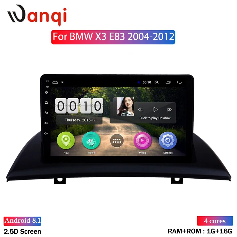 Wanqi Android 8.1 For BMW X3 E83 2004-2012 Multimedia Stereo Car DVD Player Navigation GPS Car Radio 9 Inch HD Auto Touch Screen Wanqi Android 8.1 For BMW X3 E83 2004-2012 Multimedia Stereo Car DVD Player Navigation GPS Car Radio 9 Inch HD Auto Touch Screen