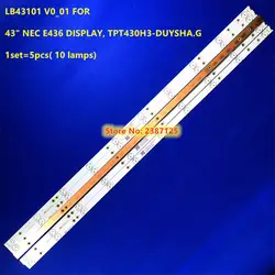 (10 светодиодный) 842,5 мм светодиодный Подсветка полосы Lb43101 V0_01 для 43 "Монитор NEC E436 дисплей, TPT430H3-DUYSHA.G 43PFT4112 43PFS4112 3PFS4132