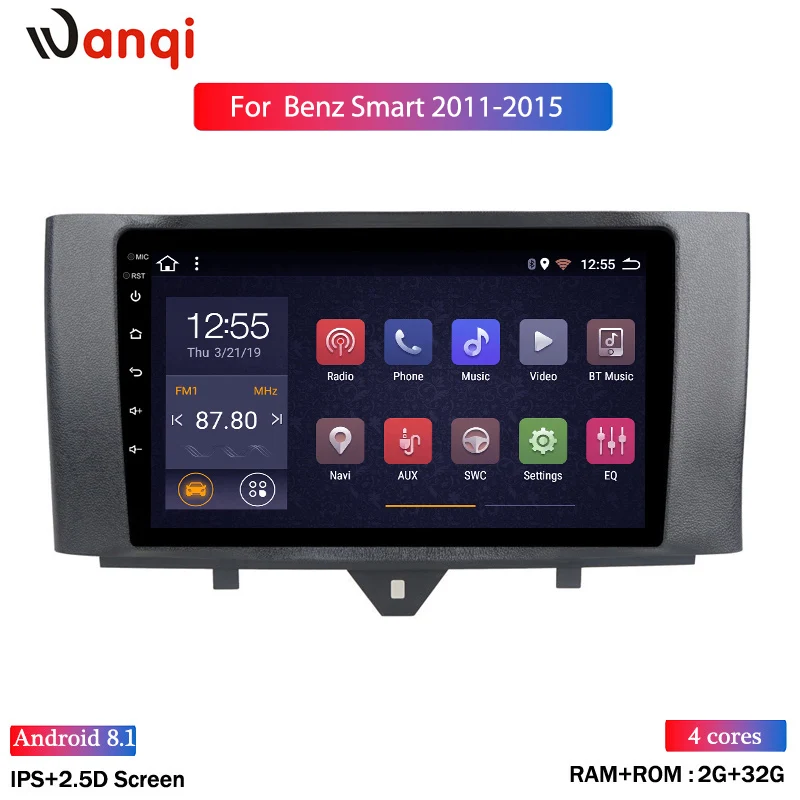 Для Benz Smart Fortwo 2011- автомобильный Радио мультимедийный видео плеер Navi gps Android 8,1 аксессуары SWC BT wifi Sedan No dvd - Цвет: Quad cores