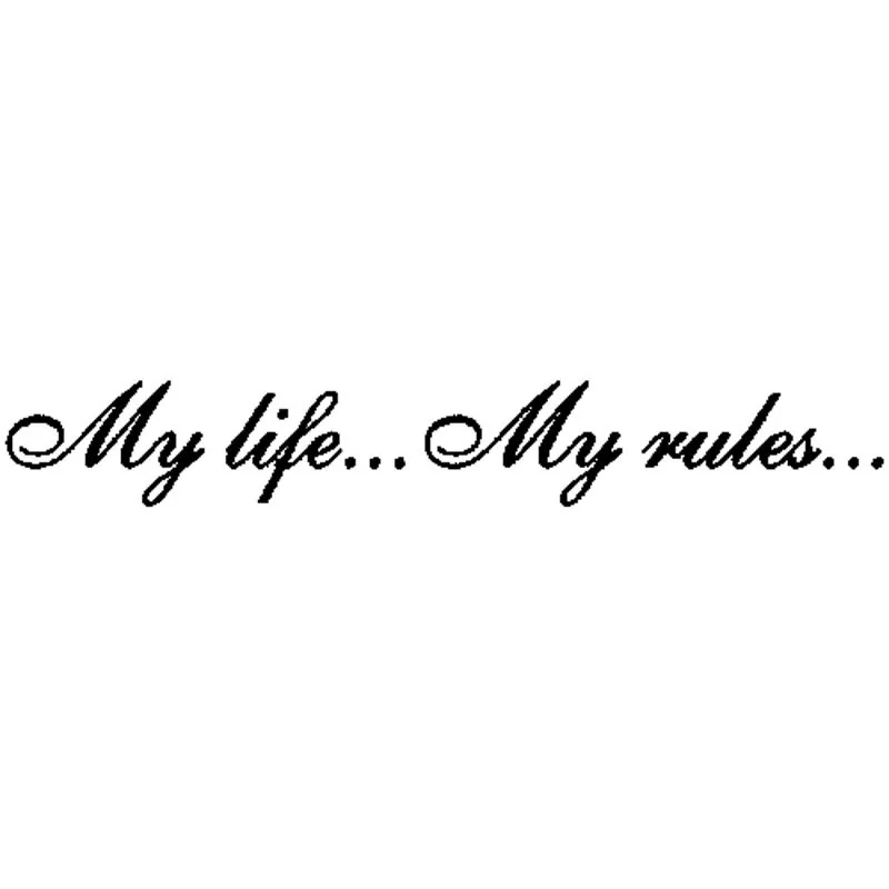 

Personalized MY LIFE ... MY RULES... Car Sticker Accessories Car Window Decal Waterproof Occlusion Scratch PVC 20cm X 3cm