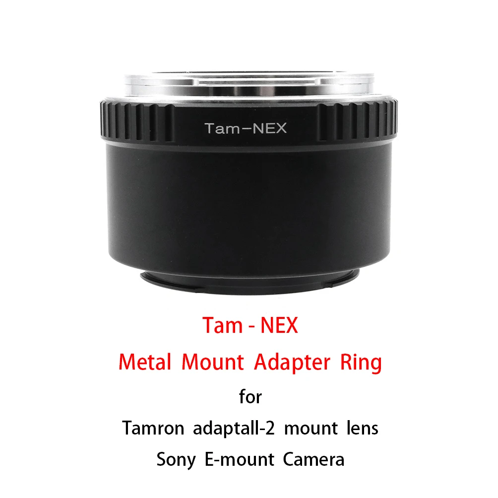 

Tam-NEX Mount Adapter Ring Metal for Tamron adaptall-2 mount lenses to Sony E mount cameras A7/A7r/A7s/A6000/NEX series etc.