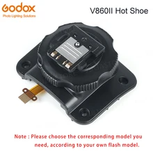 Godox V860II V860II-C V860II-N V860II-S V860II-F V860II-O синхроконтакта разъем для внешней вспышки типа Заменить типа «Горячий башмак» Аксессуары