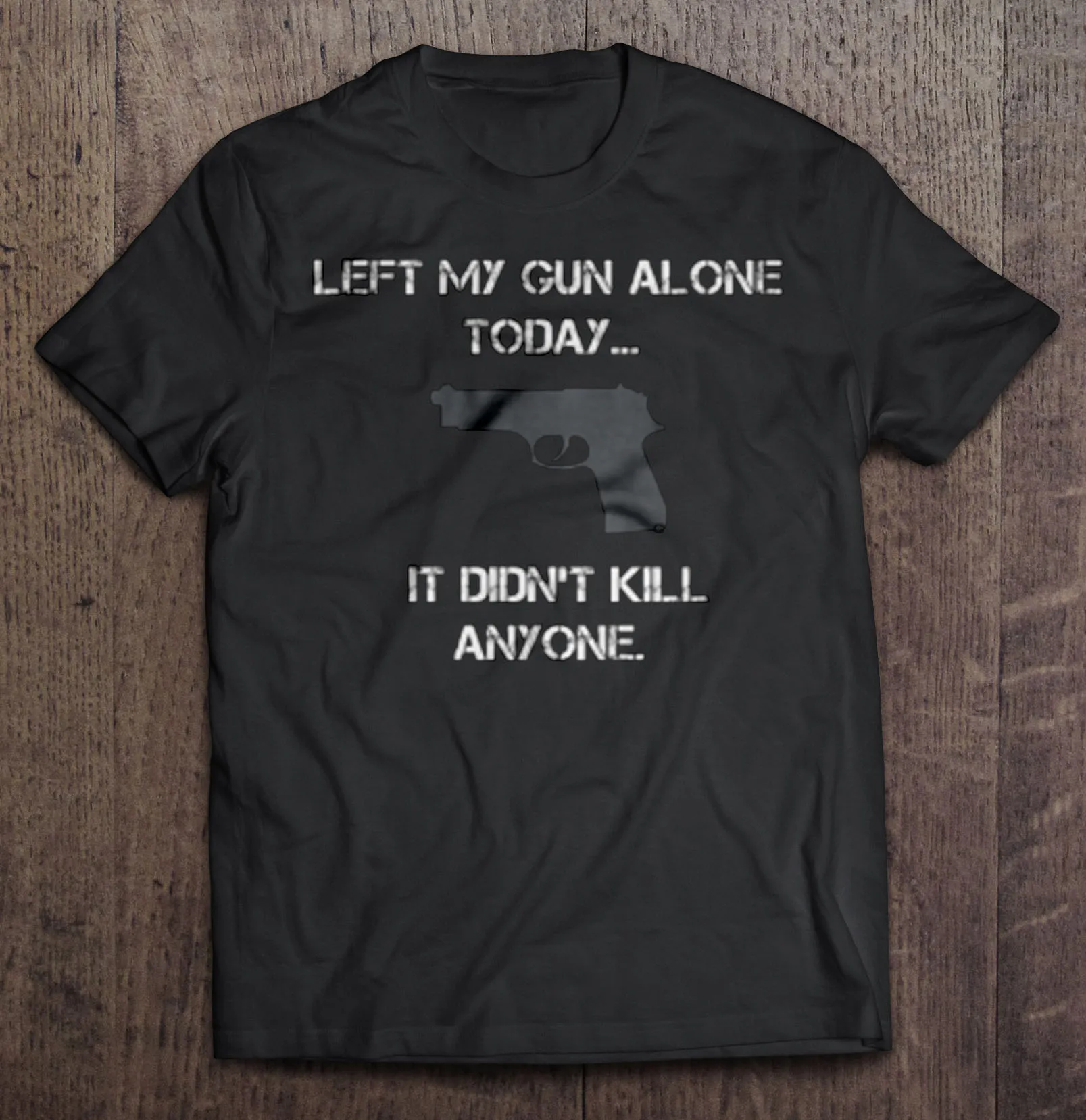 Left My Gun Alone сегодня это не убило кого-либо футболки | Мужская одежда