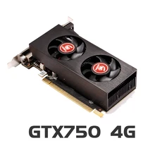 Videokaart Originele Gpu GTX750 4Gb GDDR5 Grafische Kaart Instantkill GTX650Ti ,HD6850, r7 350 Voor Nvidia Geforce Games