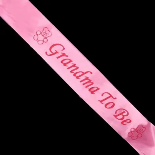 Baby Shower Sash украшение для вечеринки в день рождения MOM To Be/Grandma/Auntie/Няня/Большая сестра - Цвет: Pink Grandma To Be