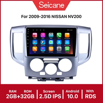 

Seicane 9 Inch Android 10.0 Car Radio Stereo GPS car Multimedia For 2009-2016 NISSAN NV200 WiFi Tochscreen 1080P Video