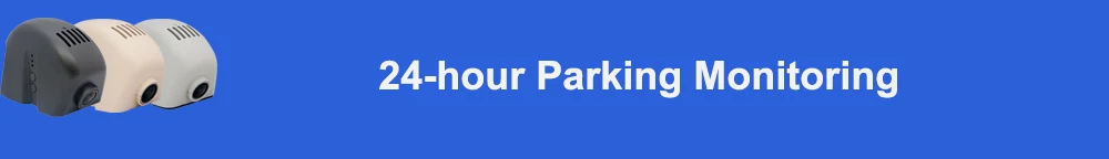 24-hour parking monitoring 标题
