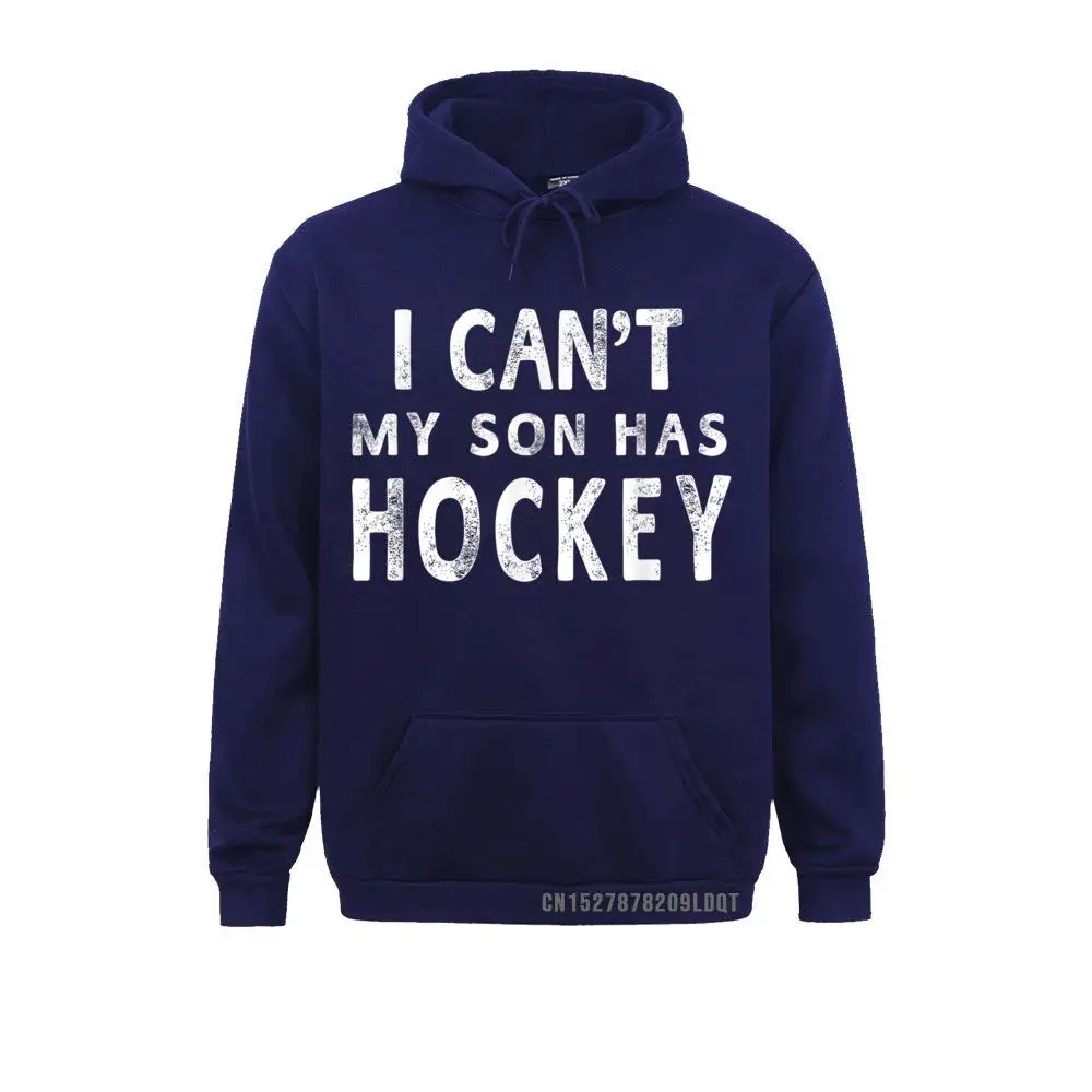 Designer I Can't My Son Has Hockey T-shirt Women Mom Funny Gift__B9010 Casual Sweatshirts Women Hoodies Long Sleeve Sportswears Summer I Can't My Son Has Hockey T-shirt Women Mom Funny Gift__B9010navy