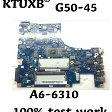 KTUXB ACLU5/ACLU6 NM-A281 для lenovo G50-45 Материнская плата ноутбука A6-6310 DDR3 тестовая работа
