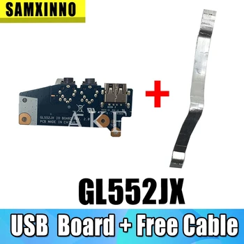 

USB Board Audio Jack Board For Asus GL552 GL552J GL552JX ZX50J Laptop 100% TESED OK Free Cable