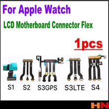1 шт. новые ЖК-дисплей Дисплей Сенсорный экран разъём материнской платы flex кабель для наручных часов Apple Watch серии 1/2/3/4 38 мм 42 мм 40 мм 44 мм