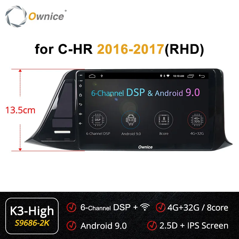 Ownice автомобильный dvd для Toyota C-HR C HR K3 K5 K6 Car Android 9,0 Радио Аудио gps плеер Navi Стерео Мультимедиа 4 аппарат не привязан к оператору сотовой связи - Цвет: S9686-2 K3 HIGH