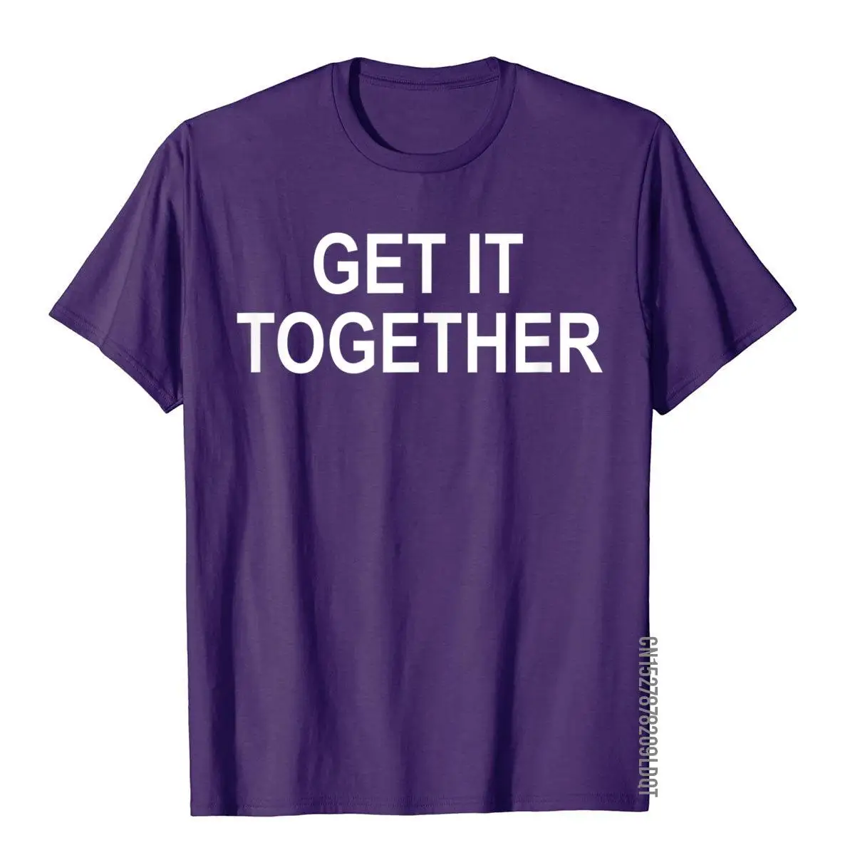 Get It Together Funny T-shirt__B8313purple