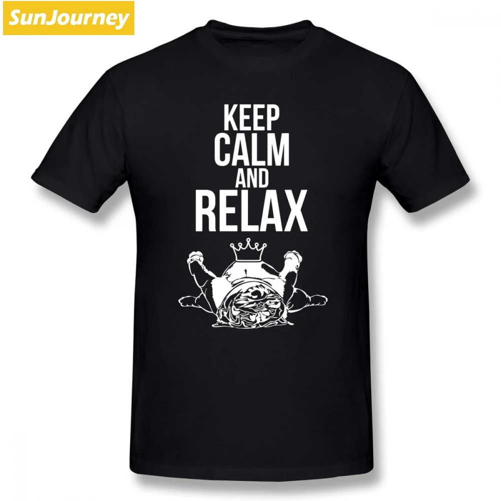 

Keep Calm And Relax Bulldog Men T Shirt New Style Online Plus Size Cotton Crewneck Short Sleeve Custom Men's Clothes