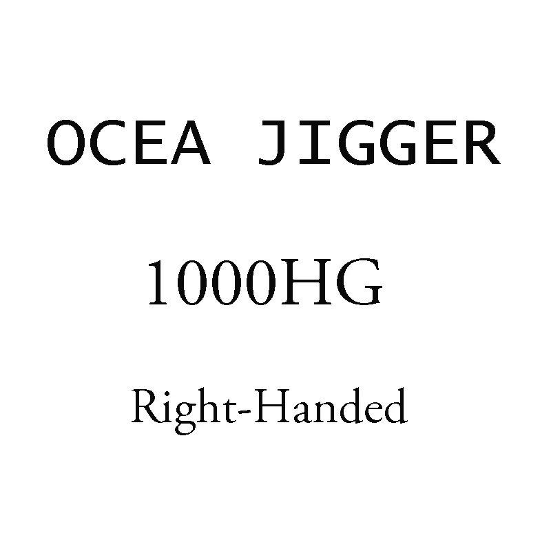 Новинка SHIMANO OCEA JIGGER F на заказ 1000HG 1001HG 1500HG 1501HG 2000NRHG 2001NRHG 3000HG катушка спиннинга для морской рыбалки колеса Япония - Цвет: 1000HG