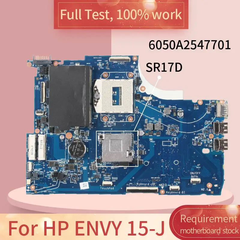 720565 601 для HP ENVY 15 J 6050A2547701 501 SR17D HM87 DDR3 Материнская плата ноутбука материнская