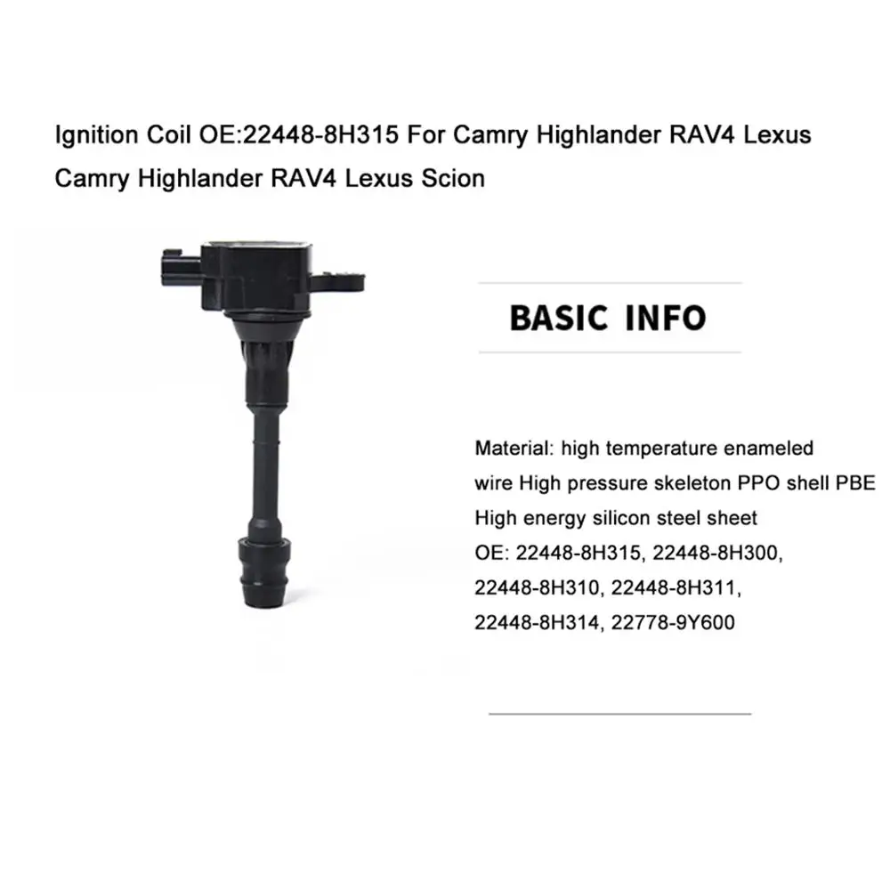 Катушка зажигания OE: 22448-8H315 для Camry HIGHLANDER RAV4 Lexus Scion