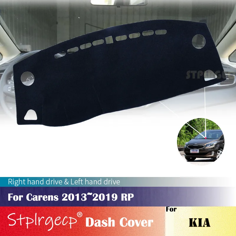 

Для KIA Carens 2013 ~ 2019 RP Противоскользящий коврик для приборной панели накладка солнцезащитный коврик аксессуары для автомобиля 2018 2017 2016 2015 2014
